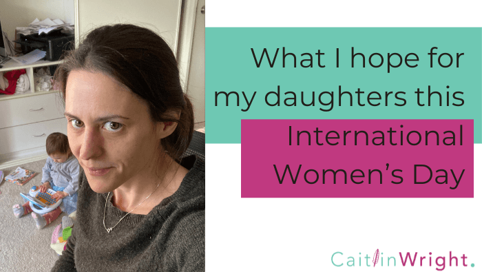 Caitlin and her daughter celebrating international women's day